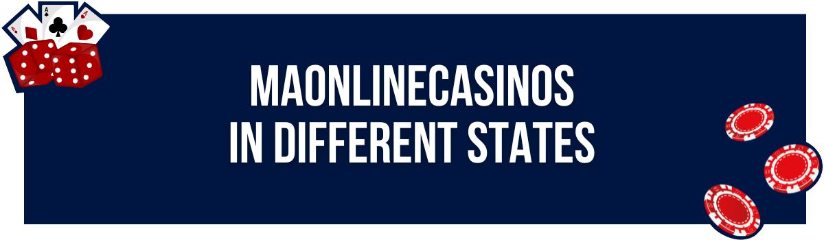maonlinecasinos in different states